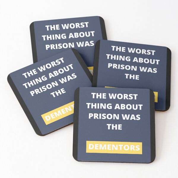 Item preview, The worst thing about prison was the Dementors designed and sold by girlschance.