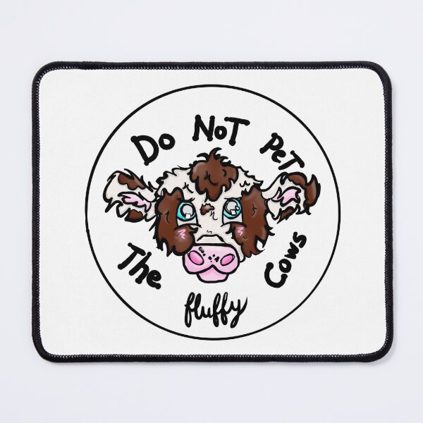 Item preview, Do Not Pet the Fluffy Cows Graphic designed and sold by BioLushGraphics.