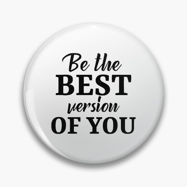 Item preview, Be The Best Version Of You designed and sold by YOYOCollection.