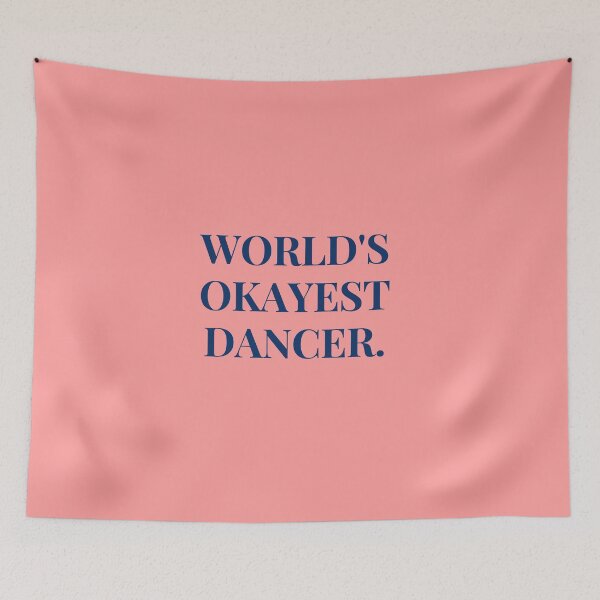 Item preview, World's Okayest Dancer Funny T-shirt Gift For Dancers designed and sold by Harmonystore.