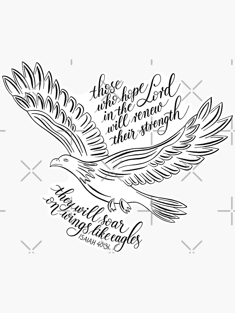 "Soar on wings like eagles Isaiah 4031, bible verse, christian quote