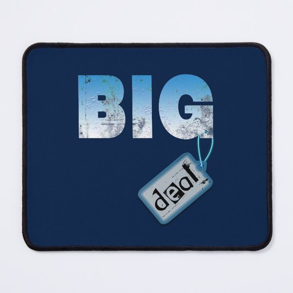 Item preview, Big deal designed and sold by Sinmara12.