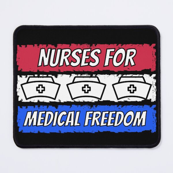 Item preview, Nurses For Medical Freedom, Stop The Mandates, medical freedom stop the mandates designed and sold by MamaSweetea.