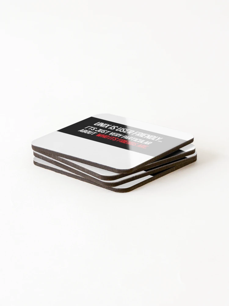 Thumbnail 4 of 5, Coasters (Set of 4), Computer Geek Unix Is User Friendly designed and sold by ComputerGeeksTs.