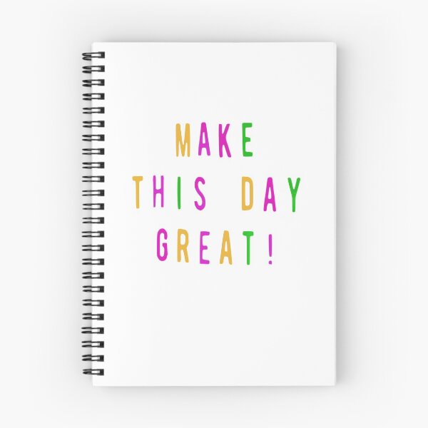 Item preview, Make this day great! designed and sold by YourContours.