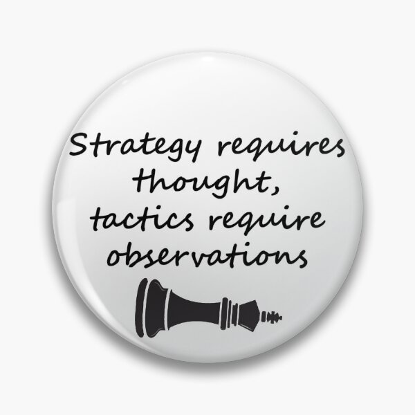 Item preview, Strategy requires thought, tactics require observations designed and sold by i-Culture.