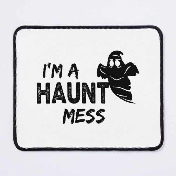 Item preview, happy halloween, I'm A Haunt Mess , funny Meme Gift for Best Friend boyfriend girlfriend designed and sold by joygift369.