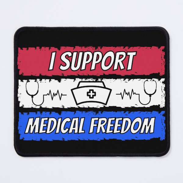 Item preview, I Support Medical Freedom Stop The Mandates designed and sold by MamaSweetea.