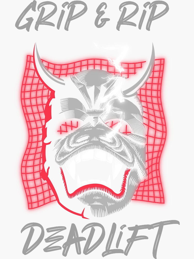 ""Grip & Rip Deadlift" Gym Graphic" Sticker for Sale by ColdDripWear Redbubble