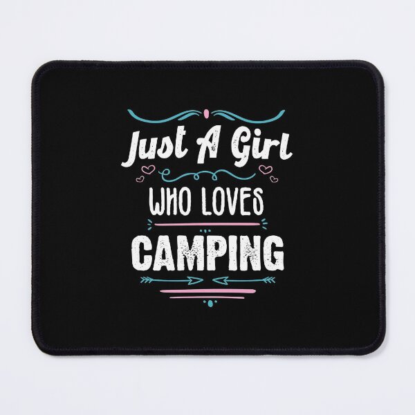 Item preview, Just A Girl Who Loves Camping - Funny Gift Idea For Travellers and backpackers 2021 designed and sold by RedHive.