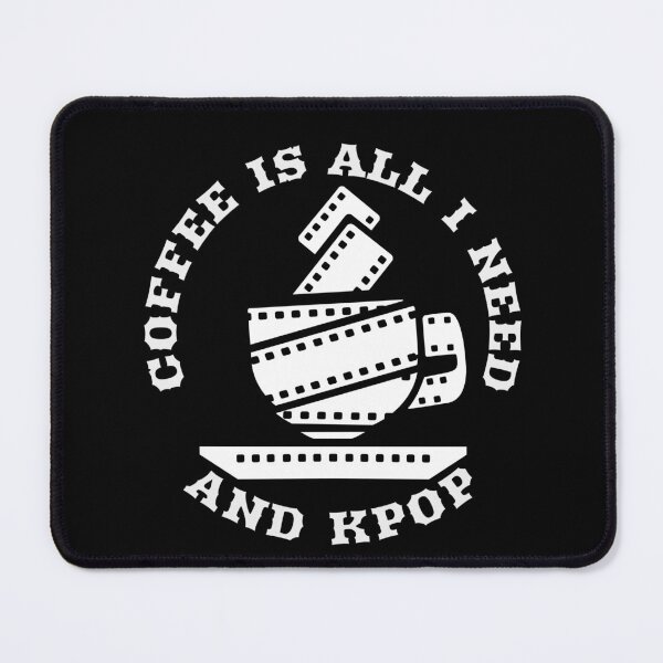 Item preview, Coffee is all I need and kpop designed and sold by Edenjodie.