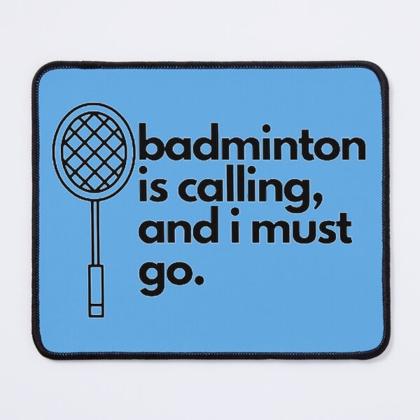 Item preview, Badminton is Calling and I Must Go designed and sold by kubrangle.
