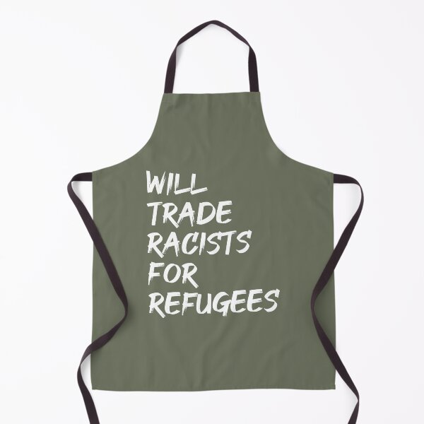 Item preview, Will Trade Racists For Refugees designed and sold by cafeteeria.