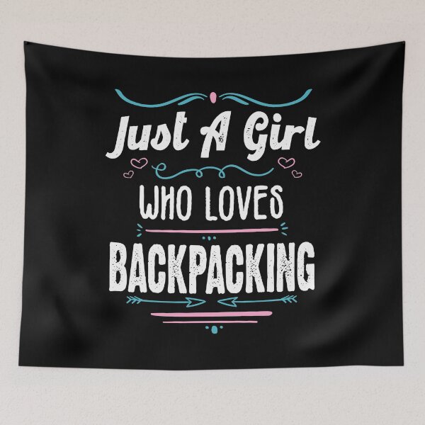 Item preview, Just A Girl Who Loves Backpacking - Funny Gift Idea For Travellers and backpackers 2021 designed and sold by RedHive.