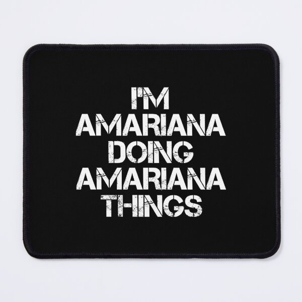 Item preview, Amariana Name T Shirt - I'm Amariana Doing Amariana Things Name Gift Item Tee designed and sold by hinettiker.