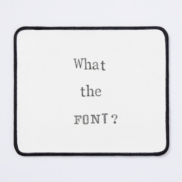 Item preview, What The Font? designed and sold by BlueSpecsStudio.