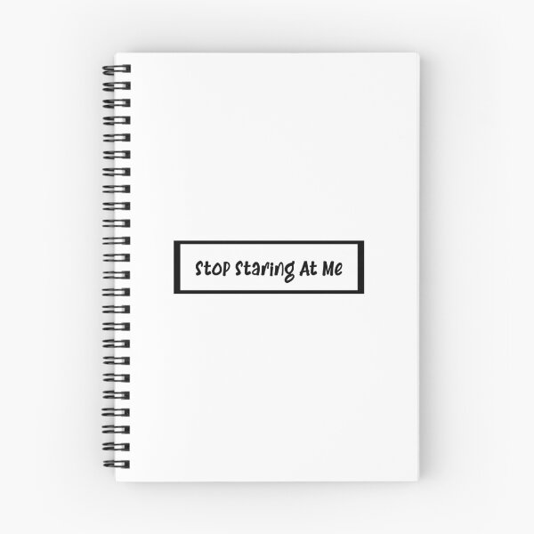 Item preview, Stop Staring At Me - Funny Design designed and sold by MoEndomey.