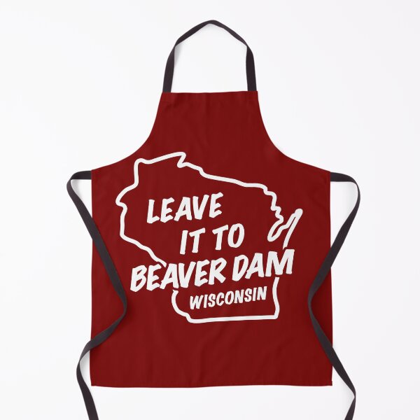 Artikelvorschau, Überlassen Sie es dem Beaver Dam Wisconsin entworfen und verkauft von gstrehlow2011.