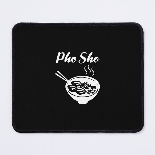 Item preview, Pho Sho Pun Print For Sure Vietnamese Food Vietnam designed and sold by heaneyrowe.