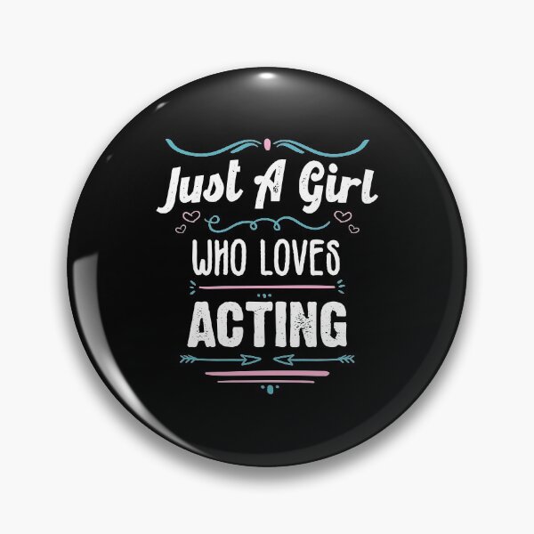 Item preview, Just A Girl Who Loves Acting - Funny Gift Idea For Actors 2021 designed and sold by RedHive.