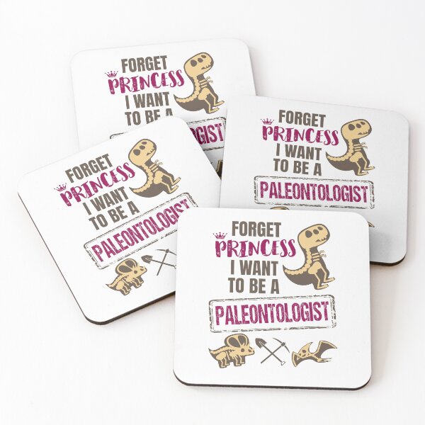Item preview, Forget Princess I Want to Be a Paleontologist Dinosaur Lover Girls designed and sold by jaygo.