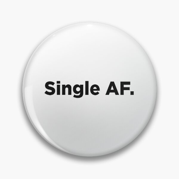 Item preview, Single AF. designed and sold by Memefy.