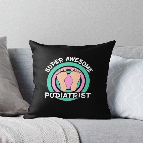 Item preview, Super Awesome Podiatrist or Feet Doctor Funny designed and sold by Dexter Freeman.