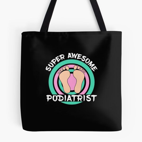 Item preview, Super Awesome Podiatrist or Feet Doctor Funny designed and sold by Dexter Freeman.