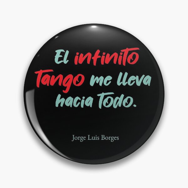 Item preview, El Infinito Tango - Borges Tango Quote designed and sold by infinitetango.