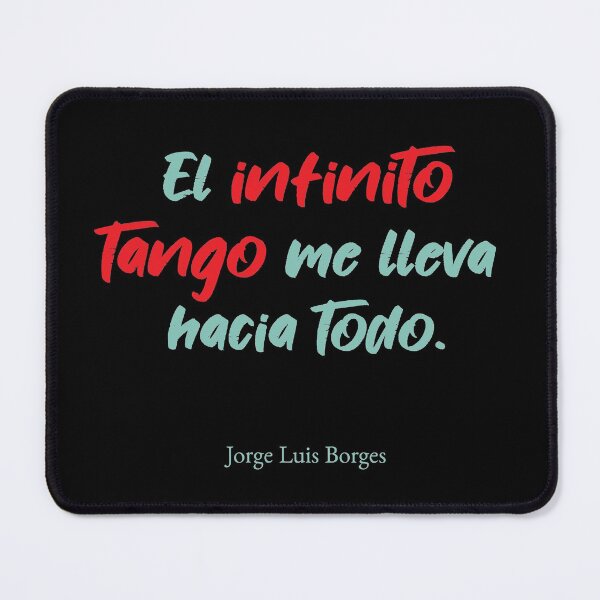 Item preview, El Infinito Tango - Borges Tango Quote designed and sold by infinitetango.
