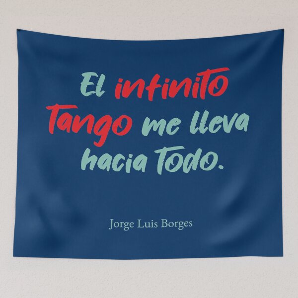 Item preview, El Infinito Tango - Borges Tango Quote designed and sold by infinitetango.