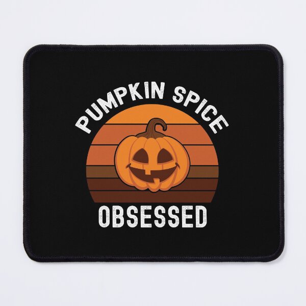 Item preview, Pumpkin Spice Obsessed,Stressed Blessed And Pumpkin Spice Obsessed designed and sold by SportyDogShop.