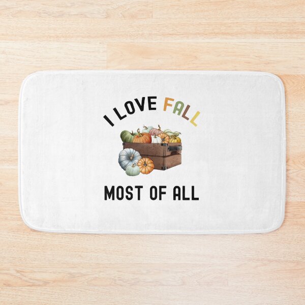 Item preview, I Love Fall Most Of All, Fall Is My Favourite Season designed and sold by SportyDogShop.