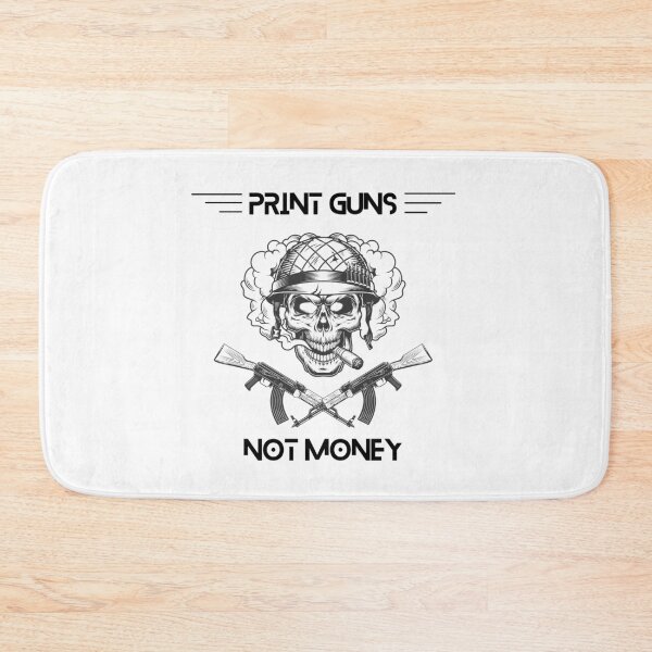 Item preview, Print Guns Not Money designed and sold by bsrishika.
