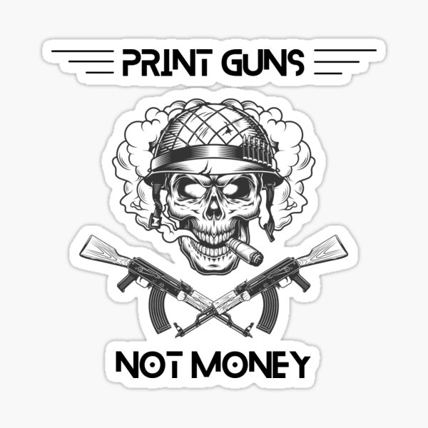 Item preview, Print Guns Not Money designed and sold by bsrishika.