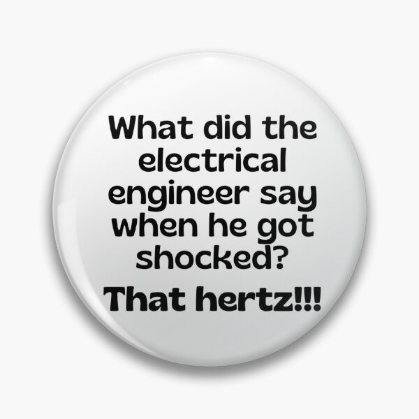 Item preview, Electrical engineer joke/pun - engineer gift  designed and sold by PickaSticka.