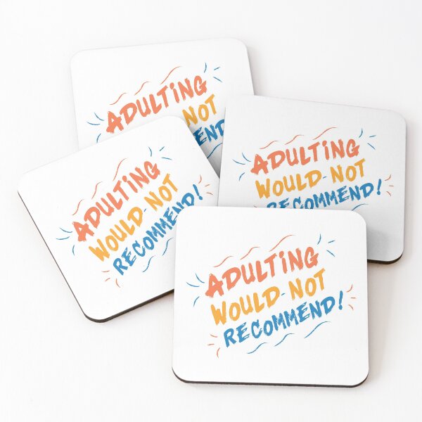 Item preview, Adulting Would Not Recommend designed and sold by sam0471.