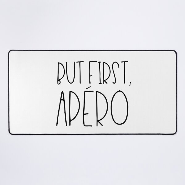 Item preview, But first apéro designed and sold by TheLemonBox.