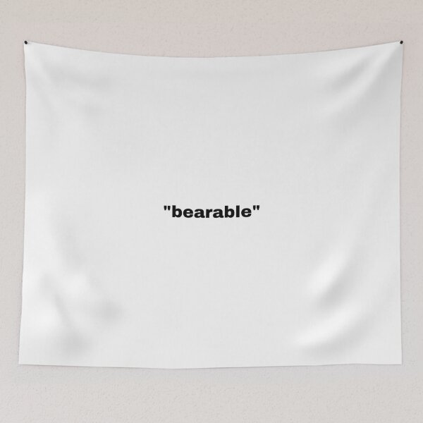 Item preview, "bearable" single word with quotation marks designed and sold by JonathanFTR.