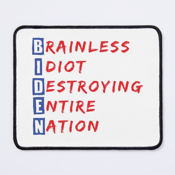 Item preview, Anti President Joe Biden Idiot Funny Democratic-Republican, Brainless Idiot Destroying Entire Nation Funny designed and sold by levdone.