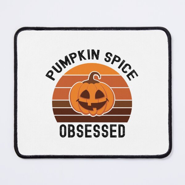 Item preview, Pumpkin Spice Obsessed, Stressed Blessed And Pumpkin Spice Obsessed designed and sold by SportyDogShop.