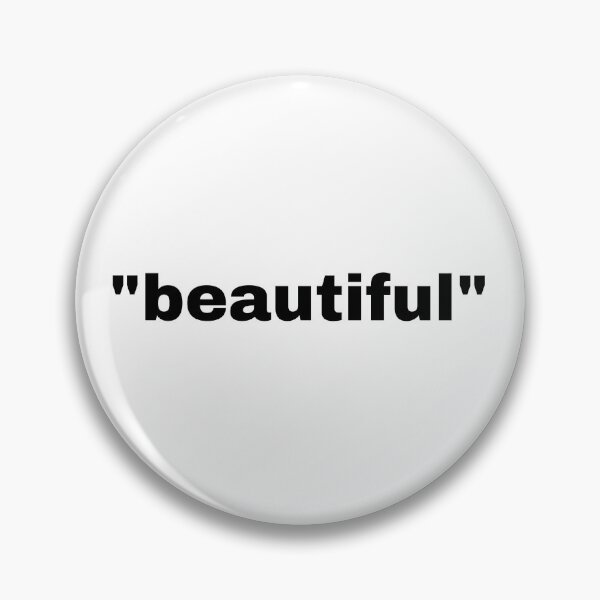 Item preview, "beautiful" single word with quotation marks designed and sold by JonathanFTR.