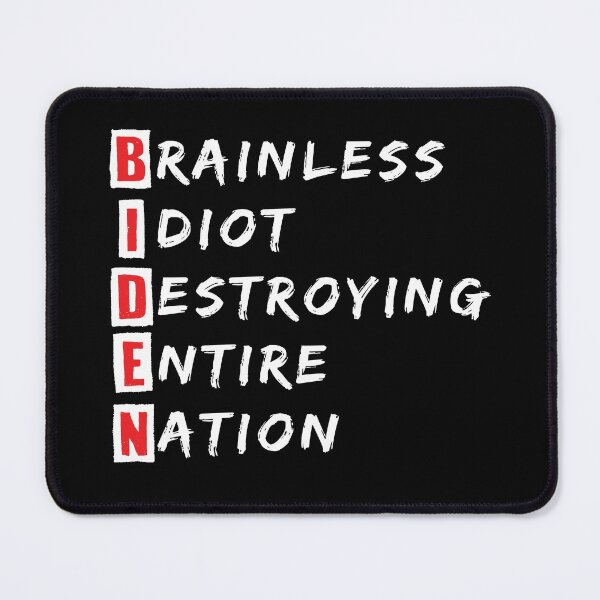 Item preview, Brainless Idiot Destroying Entire Nation,Anti President Joe Biden Idiot Funny Democratic-Republican,  Funny designed and sold by levdone.