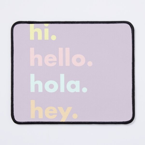 Item preview, hi.hello.hola.hey designed and sold by Ousdeshop.