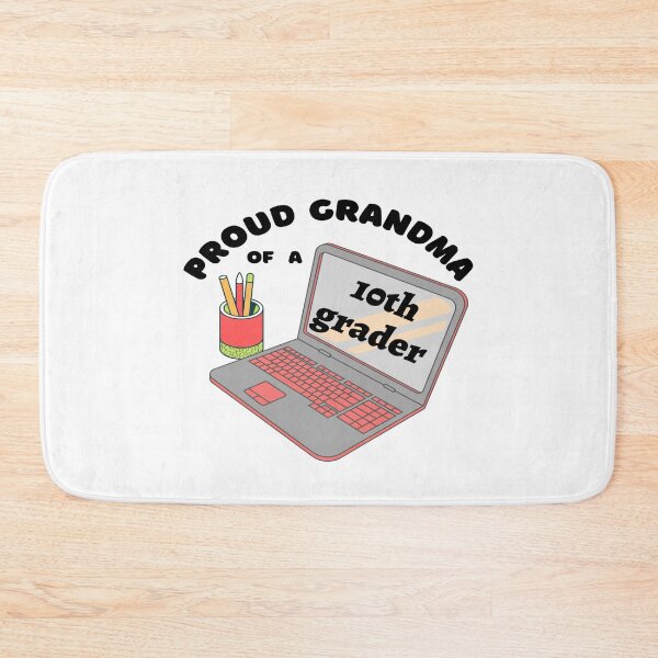 Item preview, proud grandma of a tenth grader, laptop graphic designed and sold by Jessi-Sketches.