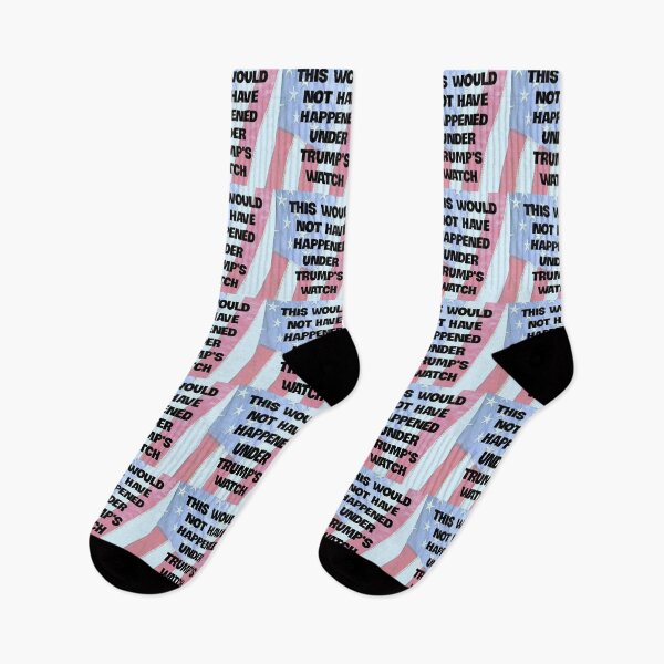 Item preview, This Would Not Have Happened Under Trump's Watch designed and sold by Twittlefish.