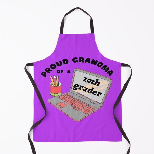 Item preview, proud grandma of a tenth grader, laptop graphic designed and sold by Jessi-Sketches.