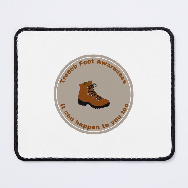 Item preview, Trench foot awareness: it can happen to you too! designed and sold by ablythed.