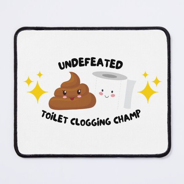 Item preview, Undeafeated Toilet Clogging Champ - Kids gifts, Dad gifts, Funny bathroom humor  designed and sold by Teetee94.