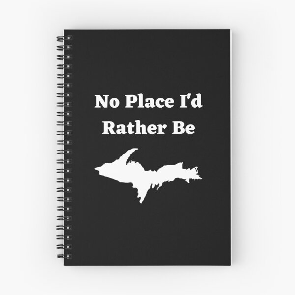 Item preview, No Place I'd Rather Be Yooper Design designed and sold by USAMeetsItaly.